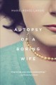 Go to record Autopsy of a boring wife