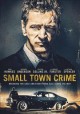 Go to record Small town crime