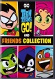 Go to record Teen Titans go! and friends collection