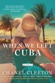 Go to record When we left Cuba