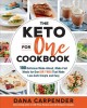 Go to record The keto for one cookbook : 100 delicious make-ahead, make...