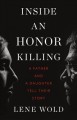 Go to record Inside an honor killing : a father and daughter tell their...