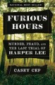 Go to record Furious hours : murder, fraud, and the last trial of Harpe...