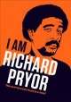 Go to record I am Richard Pryor