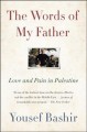 Go to record The words of my father : love and pain in Palestine