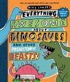 Go to record Everything awesome about dinosaurs : and other prehistoric...