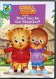 Go to record Daniel Tiger's neighborhood. Won't you be our neighbor?
