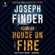 Go to record House on fire a novel