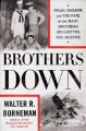 Go to record Brothers down : Pearl Harbor and the fate of the many brot...