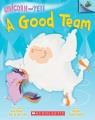 Go to record A good team
