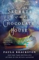 Go to record Secrets of the chocolate house