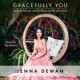 Go to record Gracefully you finding beauty and balance in the everyday