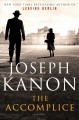 Go to record The accomplice : a novel