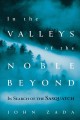 Go to record In the valleys of the noble beyond : in search of the Sasq...