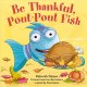 Go to record Be thankful, pout-pout fish