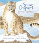 Go to record Snow leopard : ghost of the mountain