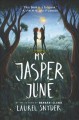 Go to record My Jasper June