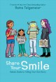 Go to record Share your smile : Raina's guide to telling your own story