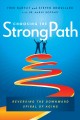 Go to record Choosing the StrongPath : reversing the downward spiral of...