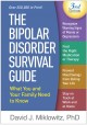 Go to record The bipolar disorder survival guide : what you and your fa...