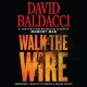 Go to record Walk the wire