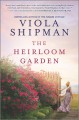 Go to record The heirloom garden