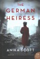 Go to record The German heiress : a novel