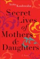 Go to record Secret lives of mothers & daughters