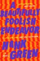 Go to record A beautifully foolish endeavor : a novel