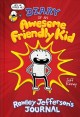 Go to record Diary of an awesome friendly kid : Rowley Jefferson's jour...