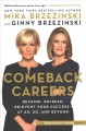 Go to record Comeback careers : rethink, refresh, reinvent your success...