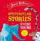 Go to record Spectacular stories for the very young