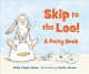 Go to record Skip to the loo! : a potty book