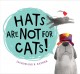 Go to record Hats are not for cats!
