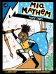 Go to record Mia Mayhem stops time!