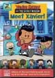 Go to record Xavier Riddle and the Secret Museum. Meet Xavier!