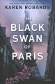 Go to record The Black Swan of Paris
