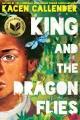 Go to record King and the dragonflies