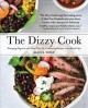 Go to record The dizzy cook : managing migraine with more than 90 comfo...