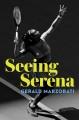 Go to record Seeing Serena