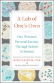 Go to record A lab of one's own : one woman's personal journey through ...