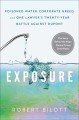 Go to record Exposure : poisoned water, corporate greed, and one lawyer...