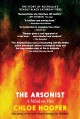 Go to record The arsonist : a mind on fire