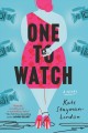 Go to record One to watch : a novel