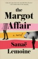 Go to record The Margot affair : a novel