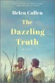 Go to record The dazzling truth : a novel