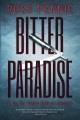 Go to record Bitter paradise : a Dr. Zol Szabo medical mystery