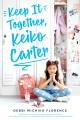 Go to record Keep it together, Keiko Carter