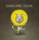 Go to record Dandelion's dream