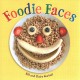 Go to record Foodie faces